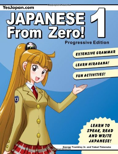 Japanese from Zero! 1: Proven Techniques to Learn Japanese for Students and Pro