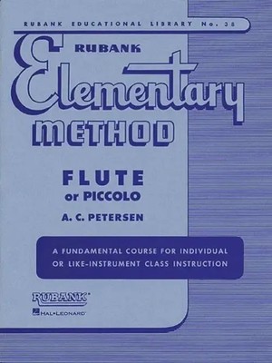 Rubank Elementary Method - Flute or Piccolo (Rubank Educational Library 38) -...