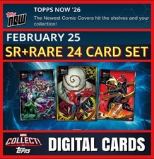 TOPPS MARVEL COLLECT TOPPS NOW FEBRUARY 25 2026 SR+RARE 24 CARD SET