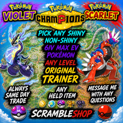   Pokemon Champions Pokemon Scarlet and Violet CUSTOM SHINY POKEMON 6IV