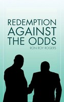 Ron Roy Rogers | Redemption Against The Odds | Taschenbuch | Englisch (2017)