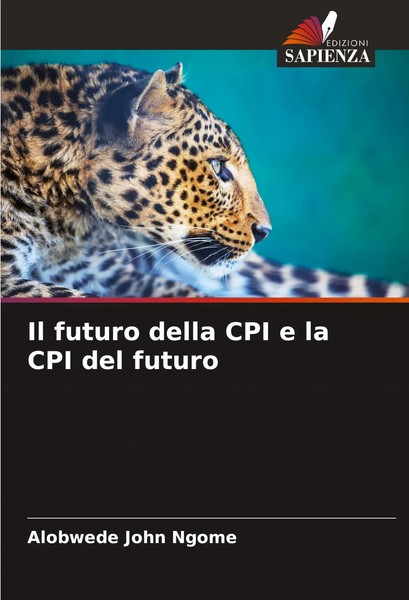 Il Futuro Della CPI E La CPI Del Futuro Alobwede John Ngome Taschenbuch 2024-image