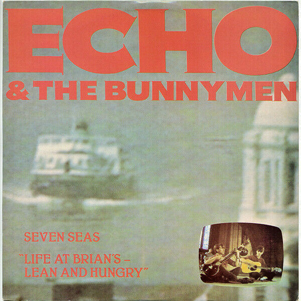 ECHO & THE BUNNYMEN Seven Seas 12