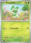 Carte POUSSACHA 013/193 Pokémon Évolutions à Paldea EV02 Neuve PAL FR