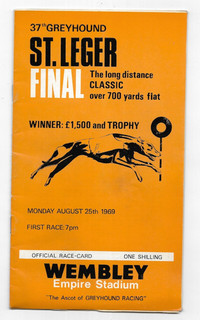 Greyhound Race Card 22 August 1969 THE 37st GREYHOUND ST. LEGER FINAL Wembley