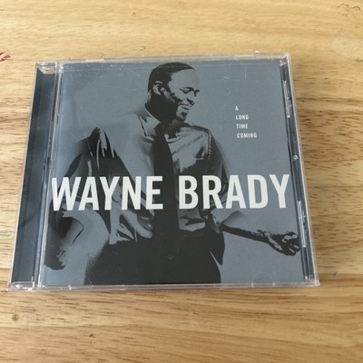 Long Time Coming by Brady, Wayne (CD, 2008, Concord Music Group)