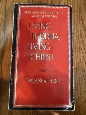 Living Buddha, Living Christ (10th Anniversary Edition)