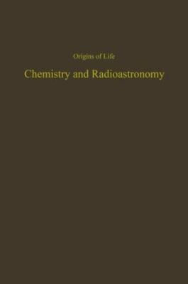 Proceedings of the Fourth Conference on Origins of Life: Chemistry and Radioast