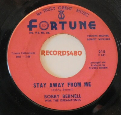 Bobby Bernell 45 Fortune 215 Stay Away From Me / One Thousand and One Dreams