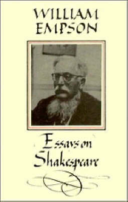 William Empson: Essays on Shakespeare Empson Pirie Paperback 9780521311502