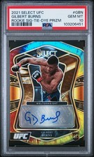 2021 SELECT UFC GILBERT BURNS ROOKIE AUTOGRAPH TIE-DYE PRIZM AUTO PSA 10 POP 1