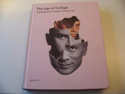 The Age of Collage +++ Kunst +++ Contemporary Collage in Modern Art +++ TOP!!!