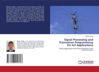 Signal Processing And Transceiver Programming For Iot Applications Manish Singh