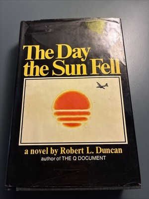 The Day The Sun Fell By Robert L. Duncan (1970,Hardcover )