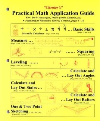 Cheniers Practical Math Application Guide: For Do-it-yourselfers, Trades - GOOD