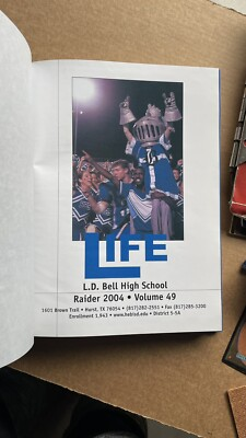 #ad L.D. Bell High School RAIDER 2004 Volume 49 $50.00