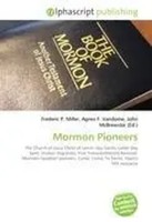 Frederic P. Miller (U. A.) | Mormon Pioneers | Taschenbuch | Englisch (2026)