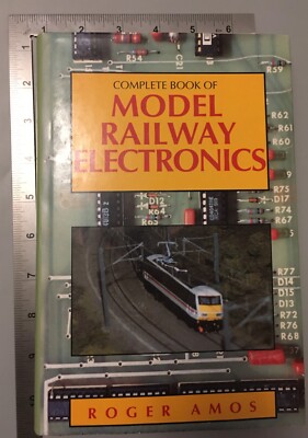 Komplettes Buch der Modelleisenbahn Elektronik Roger Amos 1990 Patrick Stephens