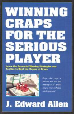 Winning Craps For The Serious Player, 3rd Edition - Paperback - VERY GOOD