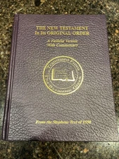 The New Testament In Its Original Order: A Faithful Version Wit  NEW