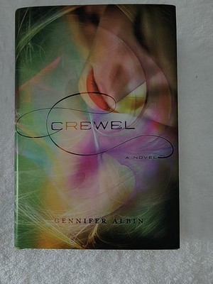 Crewel Gennifer  2012 Hard Cover '' First Edition''