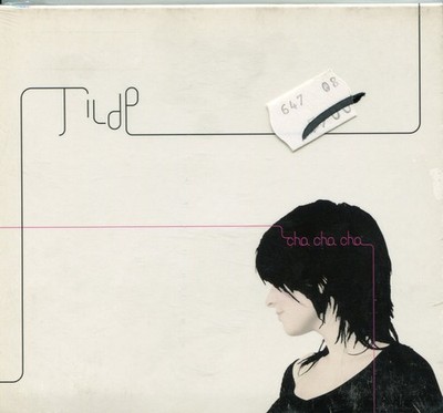 Tilde - Cha Cha Cha, (CD)
