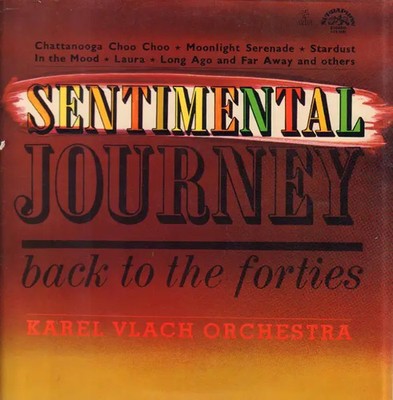 LP Karel Vlach Orchestra Sentimental Journey Back To The Forties NEAR MINT
