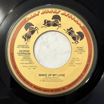 PROMO WAKE UP MY LOVE 45 MONO / STEREO GEORGE HARRISON  DARK HORSE