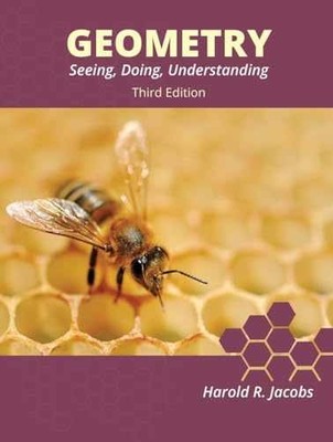Geometry: Seeing, Doing, Understanding - Paperback, by Harold R. Jacobs - Good