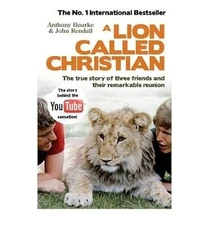 ALion Called Christian by Rendall, John ( Author ) ON Jul-25-2009, Paperback, Re