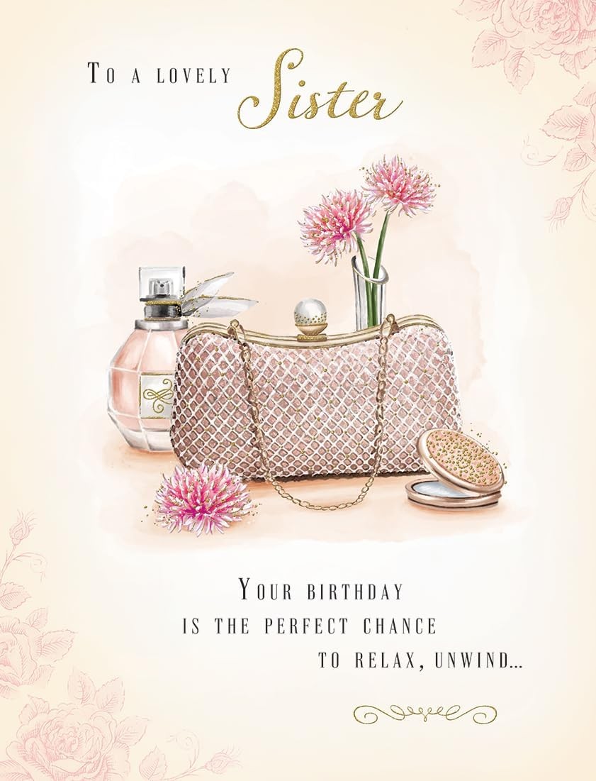 To A Lovely Sister Birthday Card. 19x13cm (8x6 Inches)