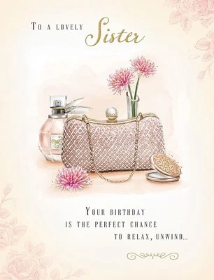 REGAL To A Lovely Sister Birthday Card. 19x13cm (8x6 Inches)