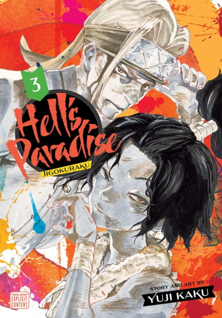 Hell's Paradise: Jigokuraku, Vol. 3 by Yuji Kaku (Paperback Book)