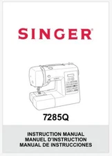 Singer Patchwork 7285Q Operation Instruction Manual on USB or Printed