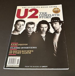 U2 Magazine - The Complete Story  from Uncut - 2017
