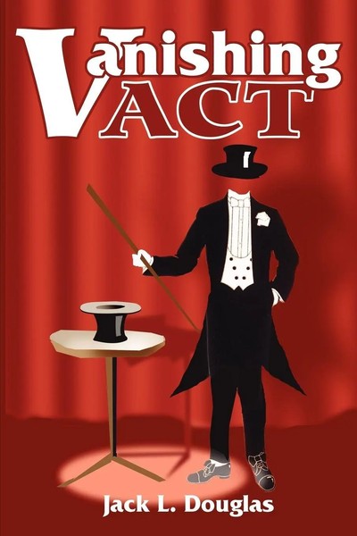 Jack L. Douglas | Vanishing Act | Taschenbuch | Englisch (2000) | iUniverse-image