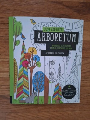 Just Add Color: Arboretum: 30 Original Illustrations Lisa Congdon, Paperback