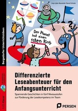 Differenzierte Leseabenteuer - Anfangsunterricht: Spannende Geschichten in fünf 