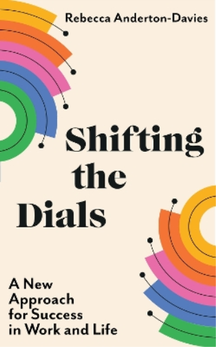 Rebecca Anderton-Davies Shifting the Dials (Tascabile)