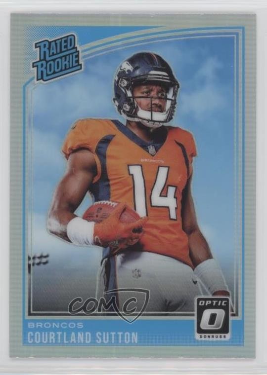 2018 Donruss Optic Rated Rookie Holo Prizm Courtland Sutton #162 Rookie RC 1j6m