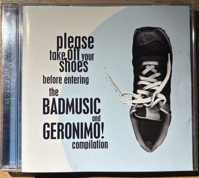 VARIOUS * PLEASE TAKE OFF YOUR SHOES BEFORE ENTERING * CD BMCD 004 PLAYS GREAT