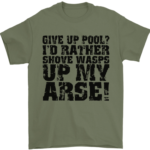Give up Pool? Player Funny Mens T-Shirt 100% Cotton - Picture 95 of 101