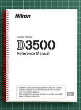 Nikon D3500   User Reference Manual Guide   353 Pages   Printed  Bound in USA