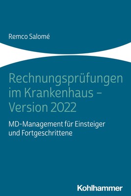Rechnungsprüfungen im Krankenhaus - Version 2022 ~ Remco Sal ... 9783170419483
