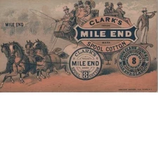 Clark's Mile-End Spool Cotton Trade Card Advertising Sewing Machine Thread