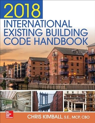 2018 International Existing Building Code Handbook by Chris Kimball NEW