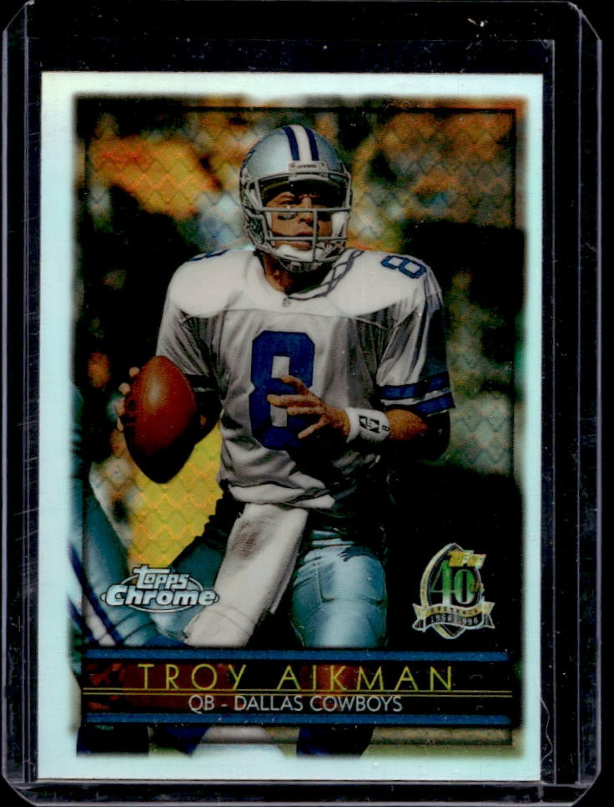 1996 Topps Chrome Troy Aikman Refractor #1 Cowboys