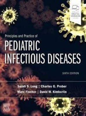 Sarah S Long Principles and Practice of Pediatric Infectious Diseases