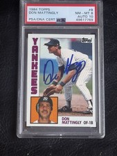 Don Mattingly Signed PSA DNA Topps Rookie Card 8 Auto Gem Mint 10 1984 RC