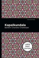 Kapalkundala Large Print Edition Bankim Chandra Chatterjee Taschenbuch Englisch
